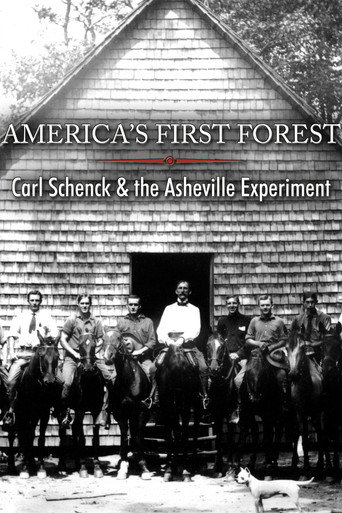 Póster de America's First Forest: Carl Schenck and the Asheville Experiment