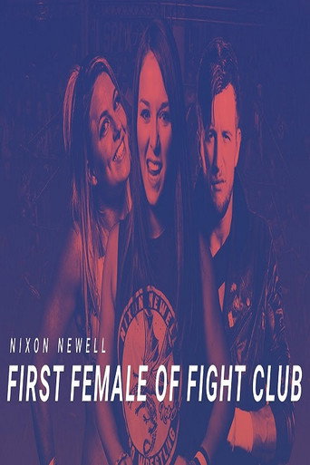 Póster de Nixon Newell: First Female of Fight Club