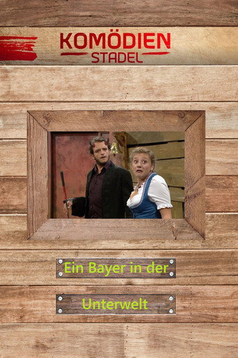 Póster de Der Komödienstadel - Ein Bayer in der Unterwelt