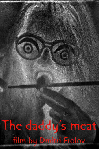 Póster de The Daddy's Meat