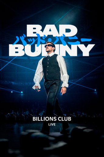 Póster de Billions Club Live with Bad Bunny: A Concert Film