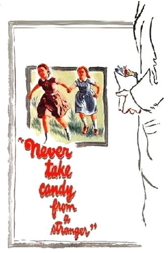 Póster de Never Take Sweets from a Stranger