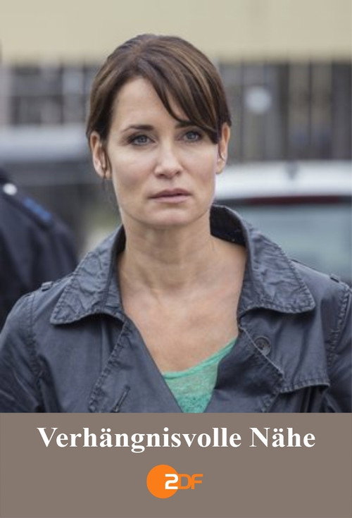 Póster de Verhängnisvolle Nähe