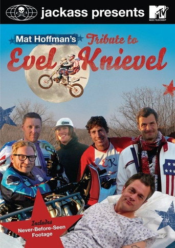 Póster de Jackass Presents: Mat Hoffman's Tribute to Evel Knievel