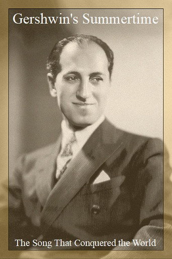 Póster de Gershwin's Summertime: The Song That Conquered the World