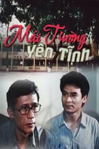Póster de Mái Trường Yên Tĩnh