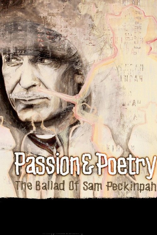Póster de Passion & Poetry: The Ballad of Sam Peckinpah