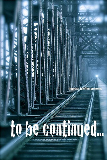 Póster de To be Continued