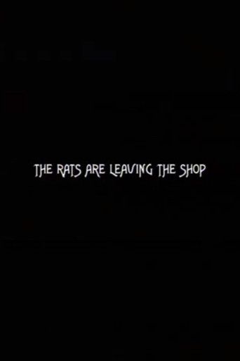 Póster de The Rats Are Leaving the Shop