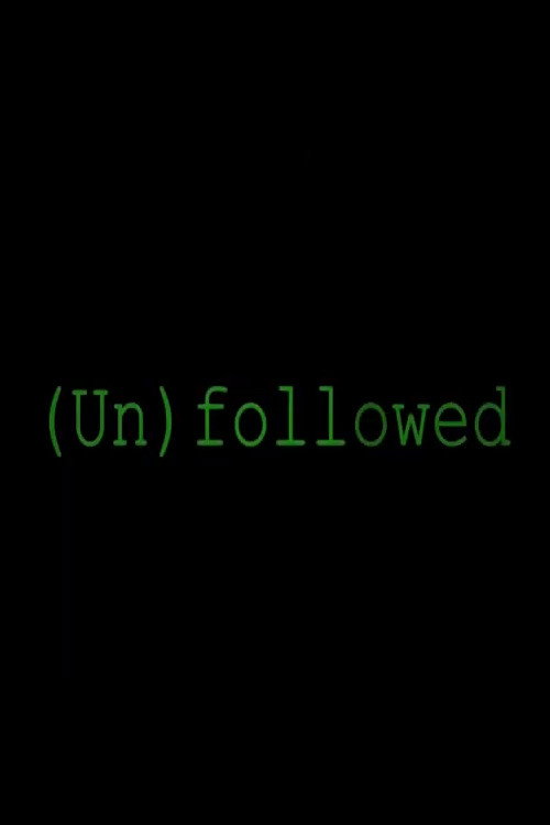 Póster de Unfollowed