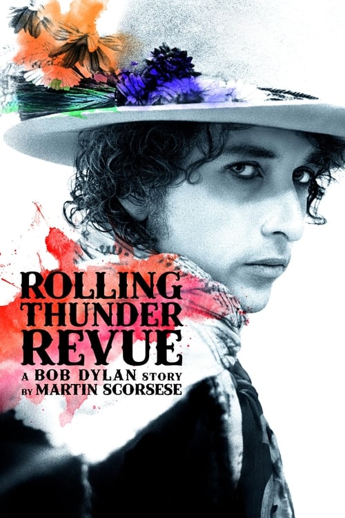 Póster de Rolling Thunder Revue: A Bob Dylan Story by Martin Scorsese
