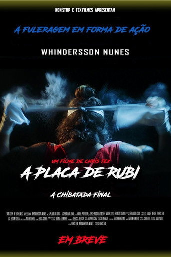 Póster de A Placa de Rubi - A Chibatada Final