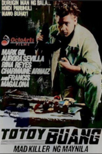 Póster de Totoy Buang: Mad Killer ng Maynila