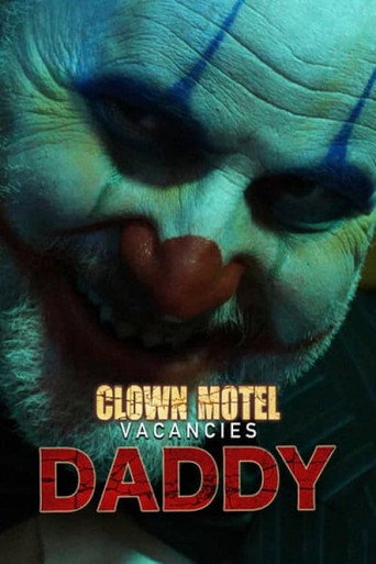Póster de Clown Motel Vacancies 2: Daddy
