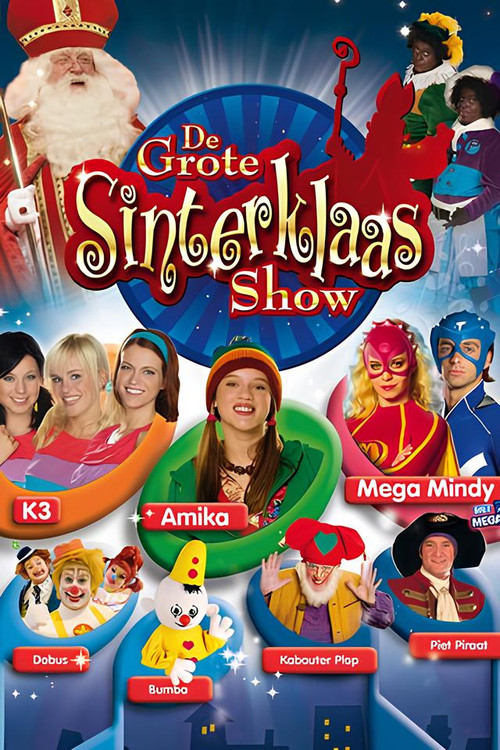 Póster de De Grote Sinterklaasshow