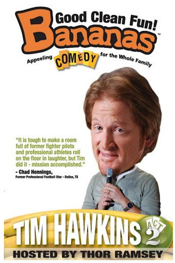 Póster de Tim Hawkins: Bananas,  Act 2