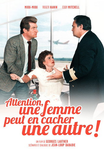 Póster de Attention, une femme peut en cacher une autre !