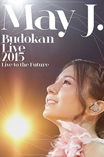Póster de May J. Budokan Live 2015 ~Live to the Future~