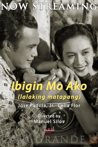 Póster de Ibigin Mo Ako ‘Lalaking Matapang’