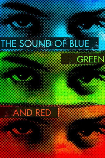 Póster de The Sound of Blue, Green and Red