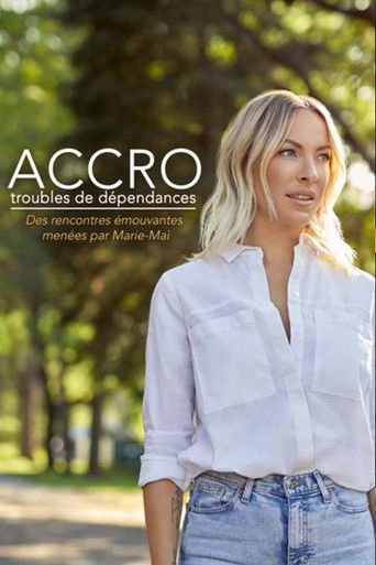 Póster de Accro: troubles de dépendances