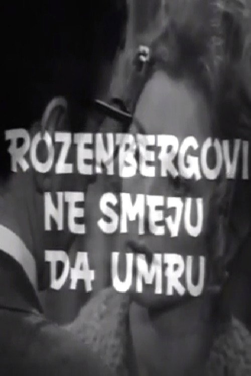 Póster de Rozenbergovi ne smeju da umru
