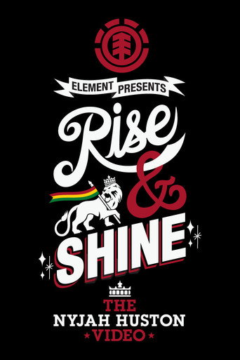 Póster de Rise & Shine - The Nyjah Huston Video
