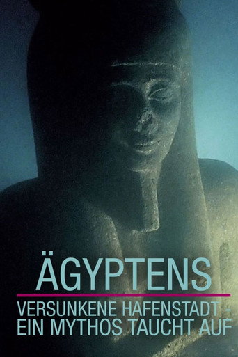 Póster de Ägyptens versunkene Hafenstadt – Ein Mythos taucht auf