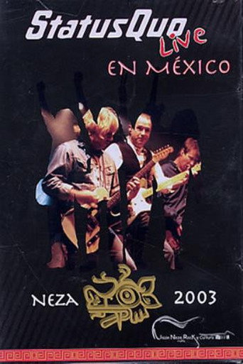 Póster de Status Quo – Live In Mexico Neza 2003
