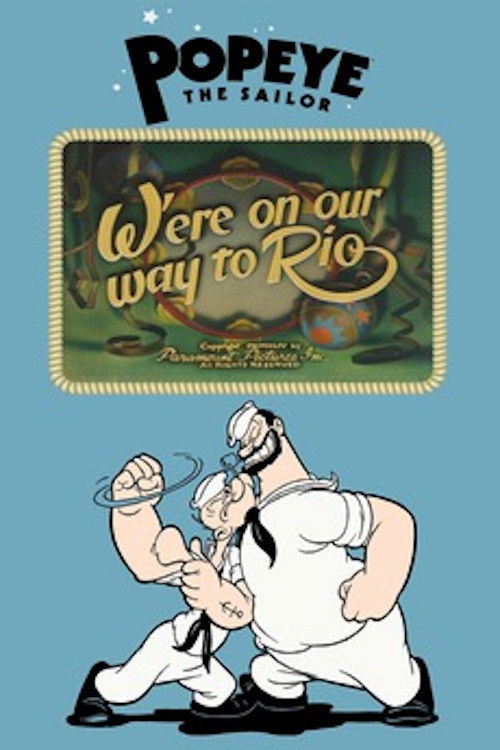 Póster de W'ere on our way to Rio
