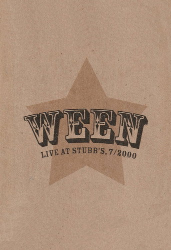 Póster de Ween: Live at Stubb's, 7/2000