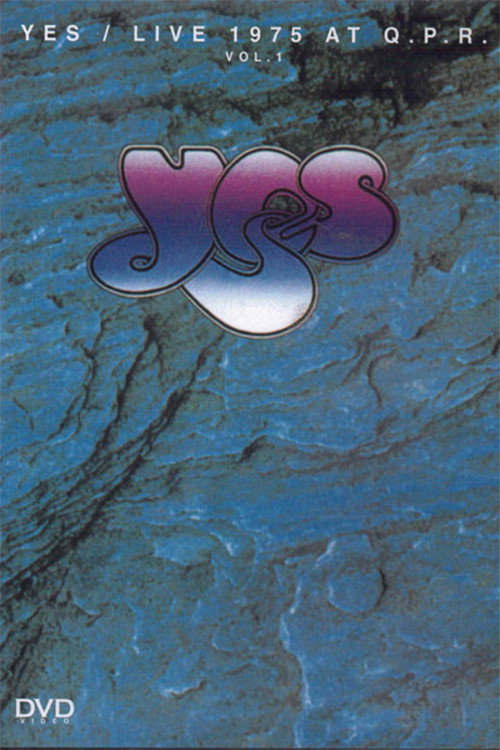 Póster de Yes: Live at Queens Park Rangers Stadium Vol 1