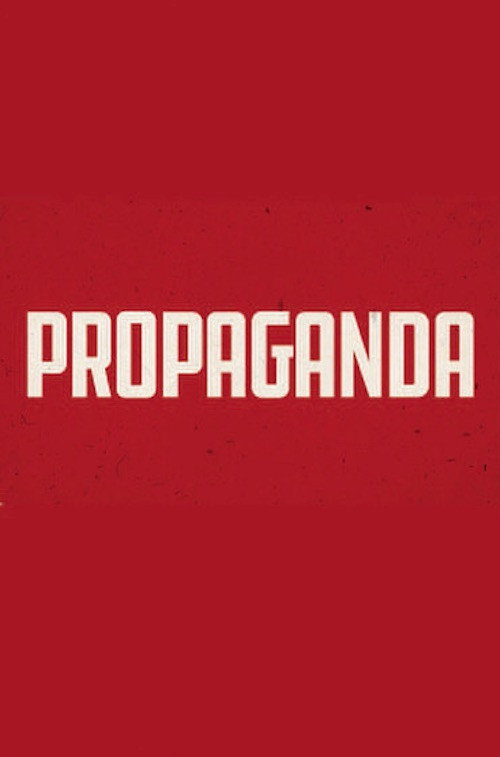 Póster de Propaganda: The Art of Selling Lies