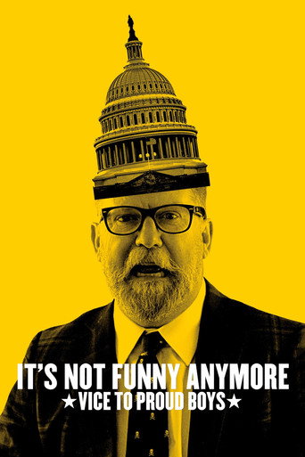 Póster de It's Not Funny Anymore: Vice to Proud Boys