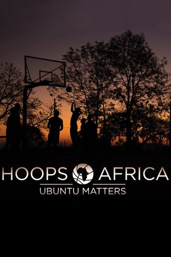 Póster de Hoops Africa: Ubuntu Matters
