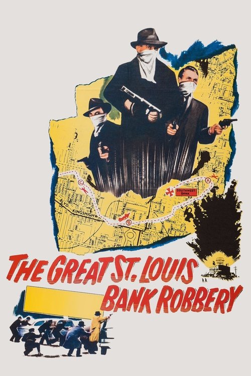 Póster de The Great St. Louis Bank Robbery