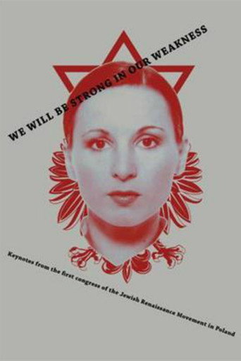 Póster de We Will Be Strong in Our Weakness