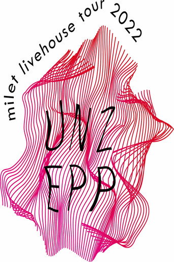 Póster de milet livehouse tour 2022 “UNZEPP”