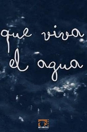 Póster de Que viva el agua