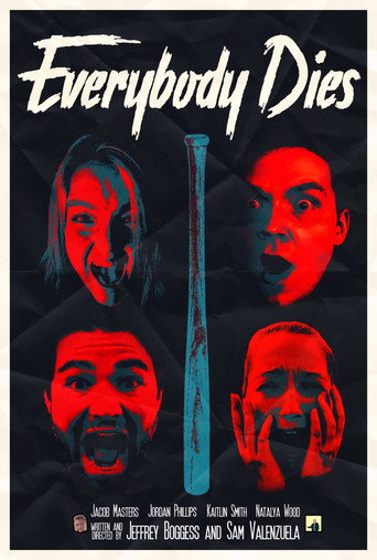 Póster de Everybody Dies