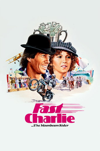 Póster de Fast Charlie... the Moonbeam Rider