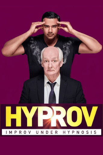 Póster de Hyprov: Improv Under Hypnosis