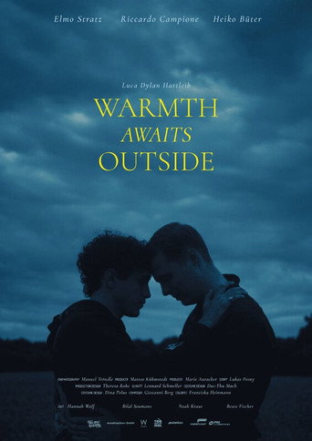 Póster de Warmth awaits outside