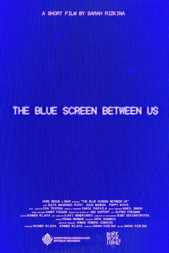 Póster de The Blue Screen Between Us
