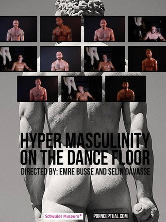 Póster de Hyper Masculinity on the Dancefloor
