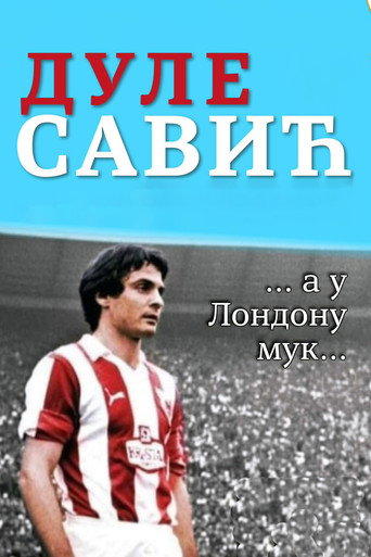 Póster de Дуле Савић ... а у Лондону мук...