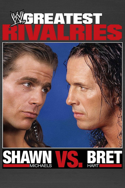 Póster de Greatest Rivalries: Shawn Michaels vs. Bret Hart