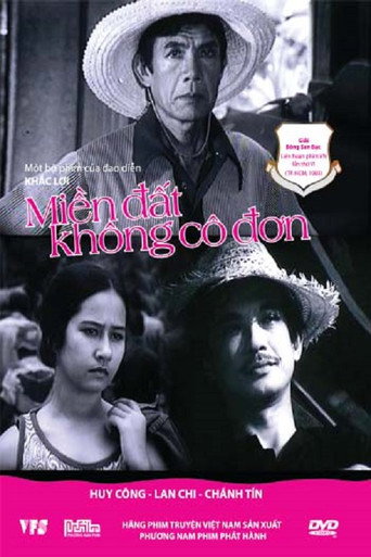 Póster de Miền Đất Không Cô Đơn