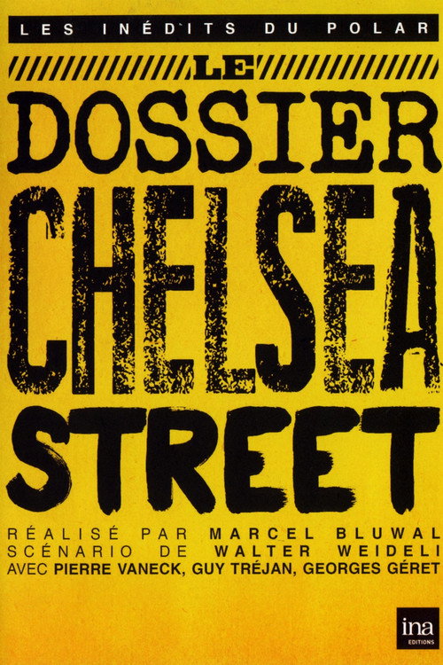 Póster de Le dossier Chelsea Street