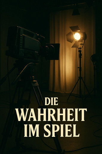 Póster de Die Wahrheit im Spiel